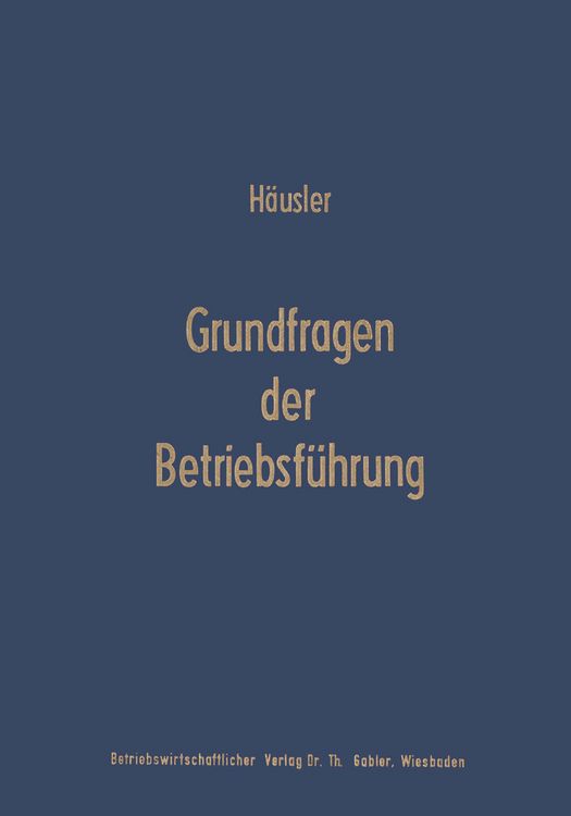 Produktbild: Grundfragen der Betriebsf&uuml;hrung