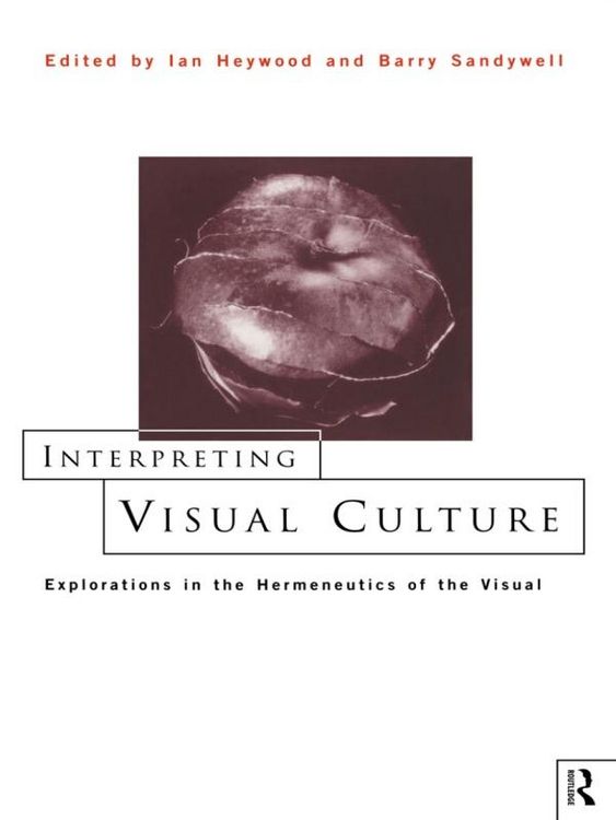 Produktbild: Interpreting Visual Culture