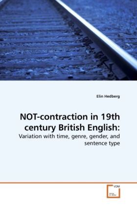 Produktbild: Hedberg, E: NOT-contraction in 19th century British English: