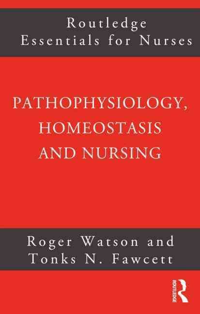 Produktbild: Pathophysiology, Homeostasis and Nursing