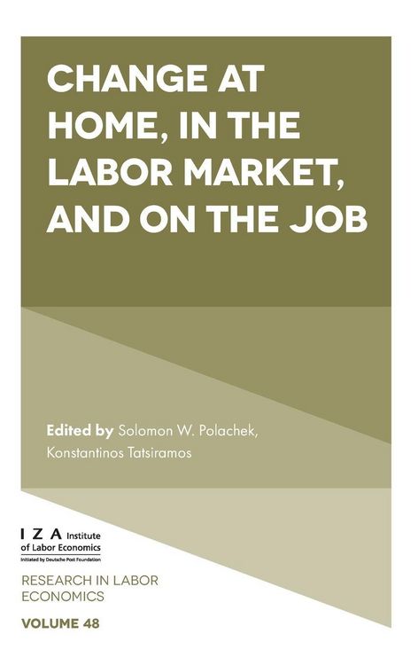 Produktbild: Change at Home, in the Labor Market, and on the Job