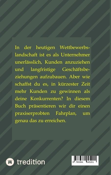 Produktbild: Wie du in 3 Monaten mehr Kunden gewinnst als deine Konkurrenten