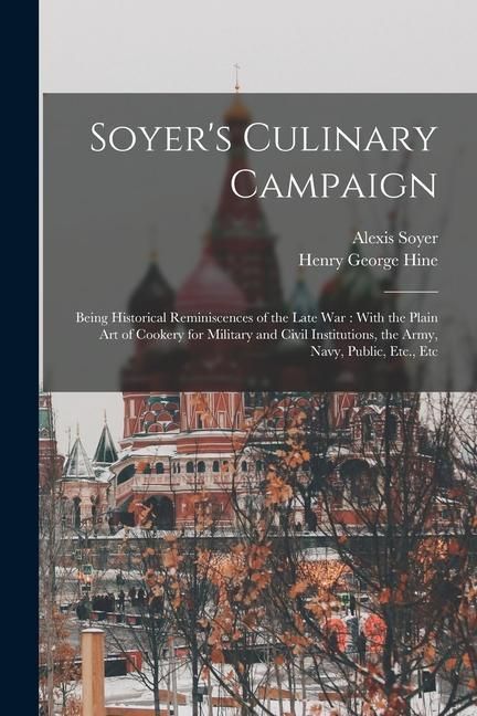 Produktbild: Soyer's Culinary Campaign