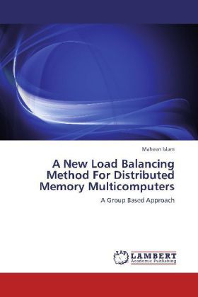 Produktbild: Islam, M: New Load Balancing Method For Distributed Memory M