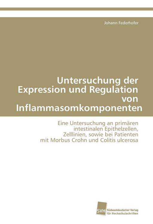 Produktbild: Untersuchung der Expression und Regulation von Inflammasomkomponenten
