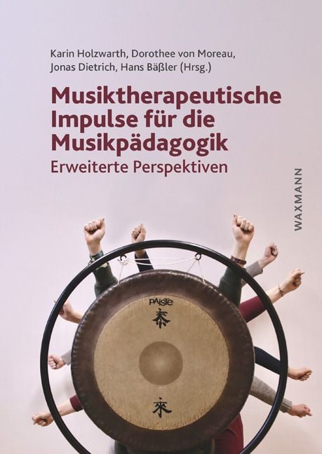 Produktbild: Musiktherapeutische Impulse f&uuml;r die Musikp&auml;dagogik