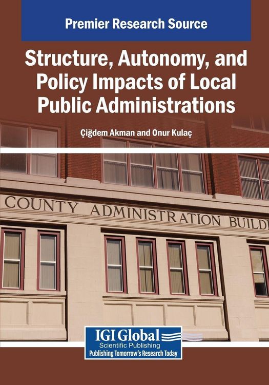 Produktbild: Structure, Autonomy, and Policy Impacts of Local Public Administrations
