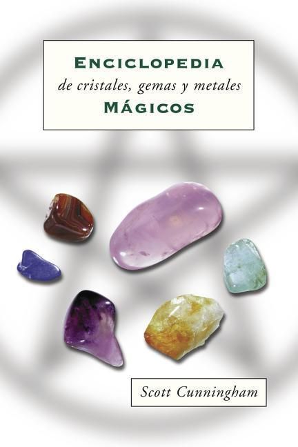 Produktbild: Enciclopedia de Cristales, Gemas Y Metales M&aacute;gicos