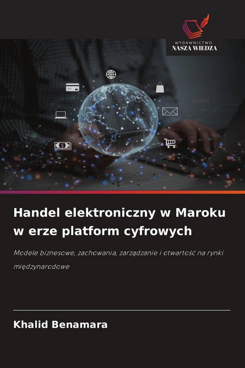 Produktbild: Handel elektroniczny w Maroku w erze platform cyfrowych