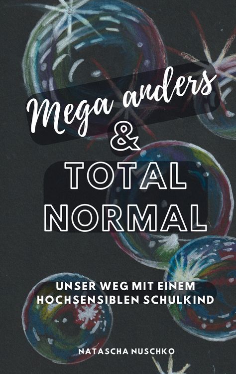 Produktbild: Mega anders & total normal - Hochsensibilit&auml;t erkennen