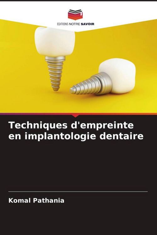 Produktbild: Techniques d'empreinte en implantologie dentaire