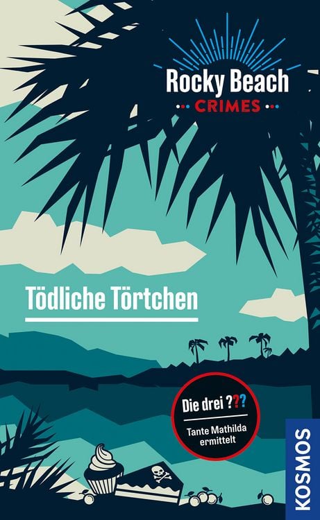 Produktbild: Rocky Beach Crimes. T&ouml;dliche T&ouml;rtchen