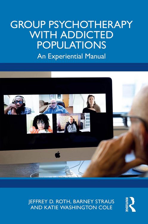 Produktbild: Group Psychotherapy with Addicted Populations
