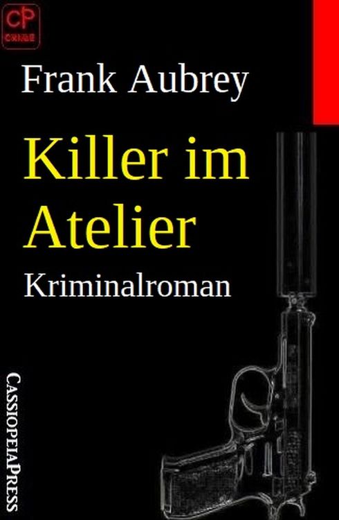 Produktbild: Killer im Atelier: Kriminalroman