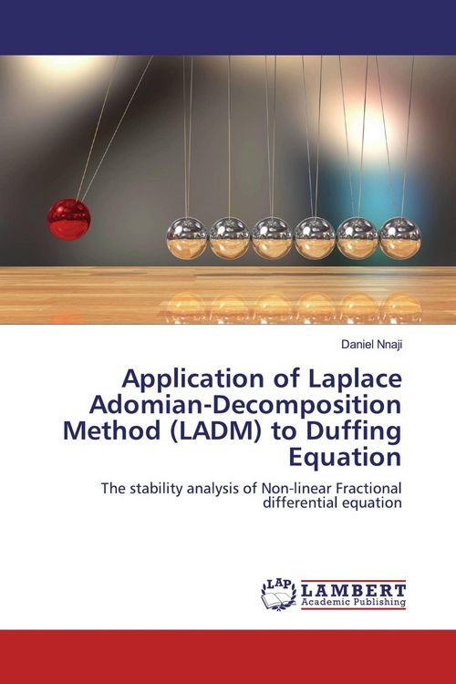 Produktbild: Application of Laplace Adomian-Decomposition Method (LADM) to Duffing Equation