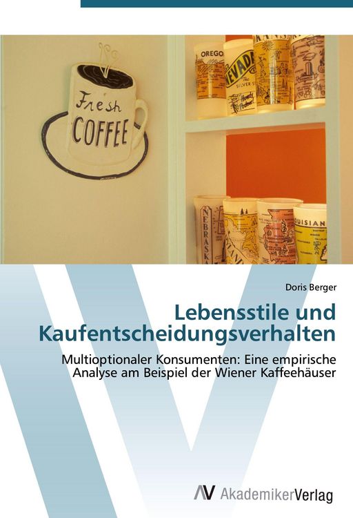 Produktbild: Lebensstile und Kaufentscheidungsverhalten