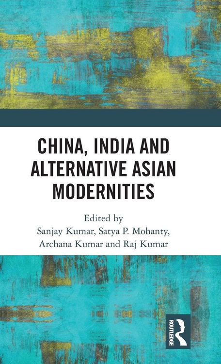 Produktbild: China, India and Alternative Asian Modernities
