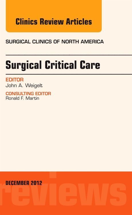 Produktbild: Surgical Critical Care, an Issue of Surgical Clinics