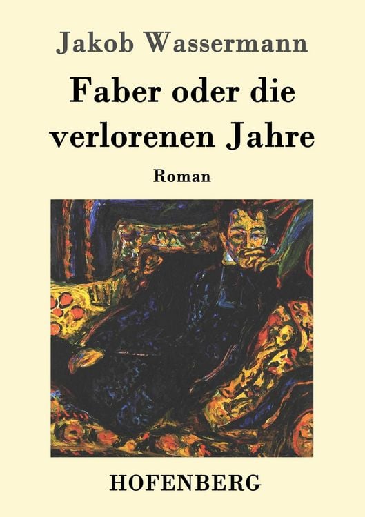 Produktbild: Faber oder die verlorenen Jahre