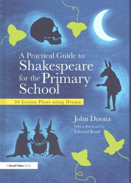 Produktbild: Doona, J: A Practical Guide to Shakespeare for the Primary S