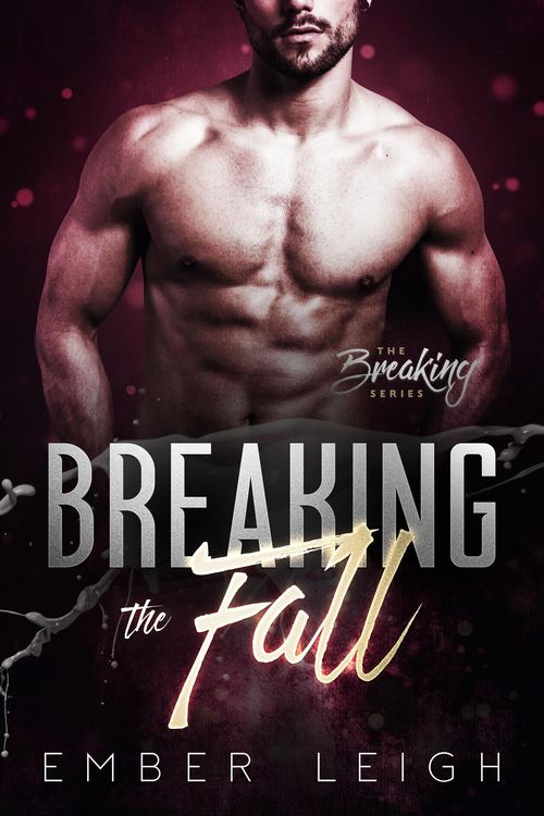 Produktbild: Breaking the Fall (The Breaking Series, #5)