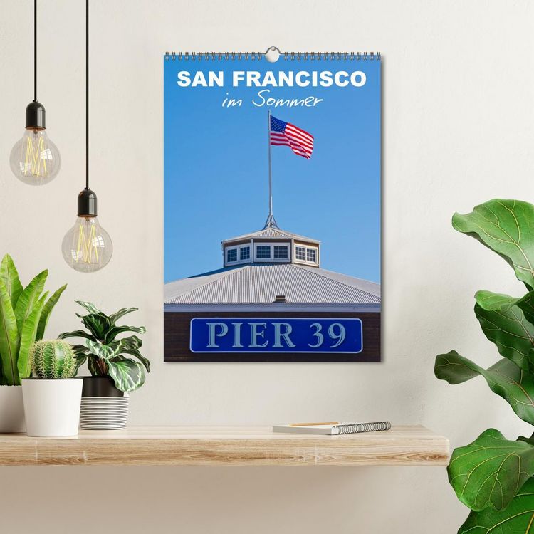 Produktbild: SAN FRANCISCO im Sommer (Wandkalender 2026 DIN A3 hoch), CALVENDO Monatskalender