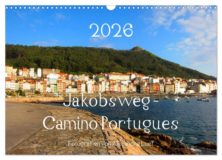 Produktbild: Jakobsweg - Camino Portugues (Wandkalender 2026 DIN A3 quer), CALVENDO Monatskalender