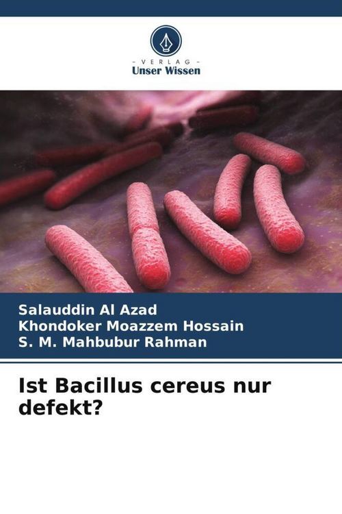 Produktbild: Ist Bacillus cereus nur defekt?