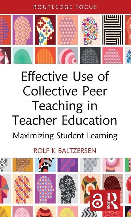 Produktbild: Effective Use of Collective Peer Teaching in Teacher Education