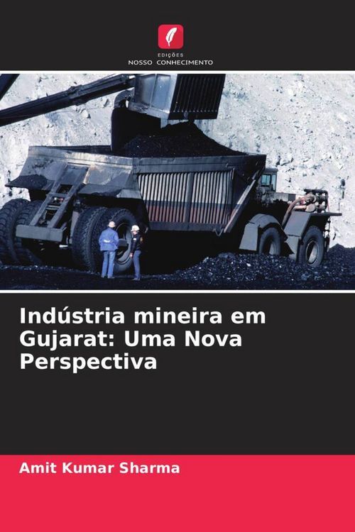 Produktbild: Ind&uacute;stria mineira em Gujarat: Uma Nova Perspectiva