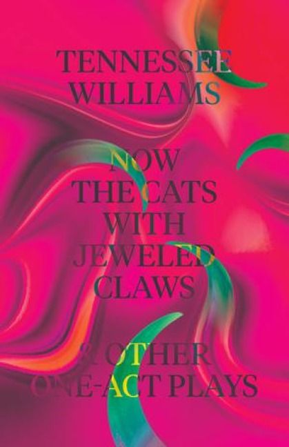 Produktbild: Now the Cats with Jeweled Claws & Other One-Act Plays