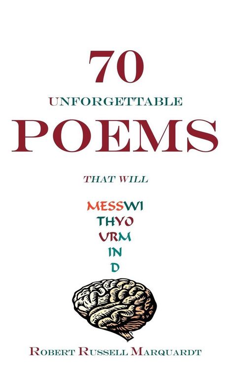 Produktbild: 70 UNFORGETTABLE POEMS THAT WILL MESS WITH YOUR MIND
