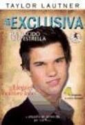 Produktbild: Taylor Lautner : ha nacido una estrella