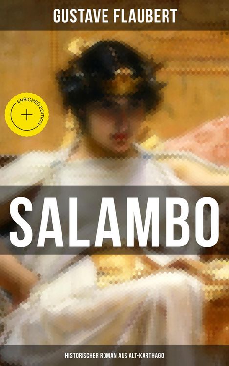 Produktbild: SALAMBO: Historischer Roman aus Alt-Karthago