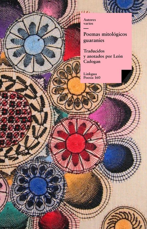 Produktbild: Poemas mitol&oacute;gicos guaran&iacute;es