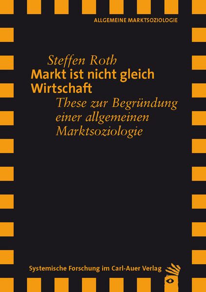 Produktbild: Markt ist nicht gleich Wirtschaft