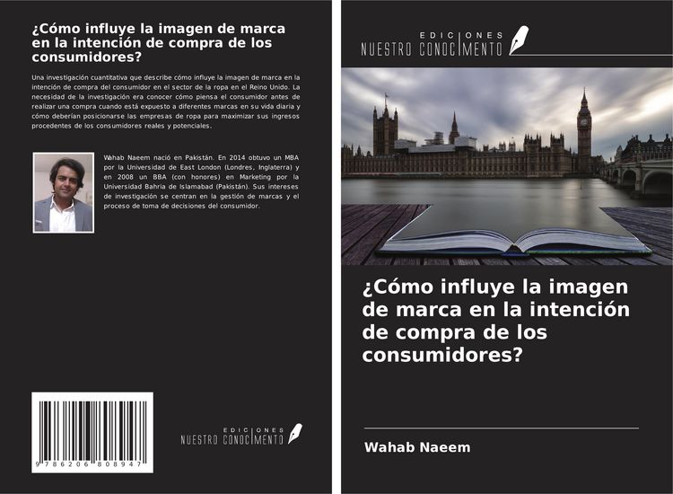 Produktbild: &iquest;C&oacute;mo influye la imagen de marca en la intenci&oacute;n de compra de los consumidores?