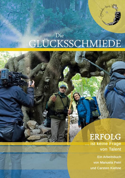 Produktbild: Die Gl&uuml;cksschmiede