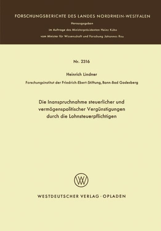 Produktbild: Die Inanspruchnahme steuerlicher und vermögenspolitischer Vergünstigungen durch die Lohnsteuerpflichtigen