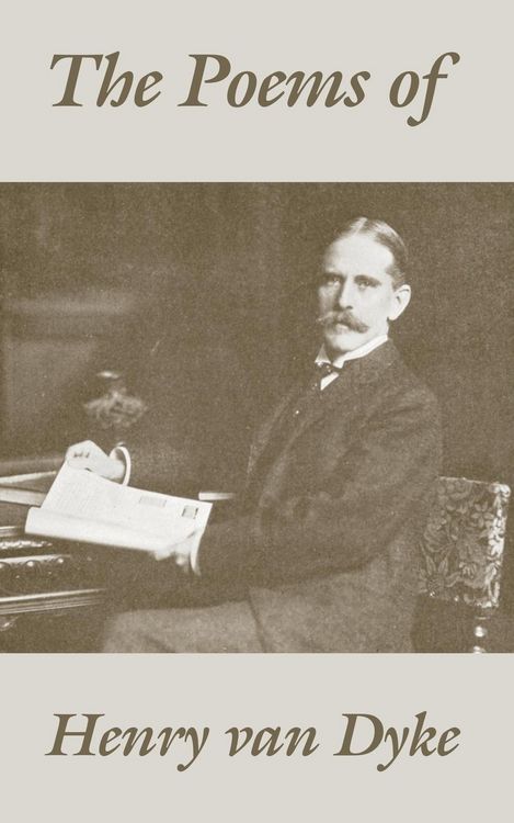 Produktbild: Poems of Henry van Dyke, The