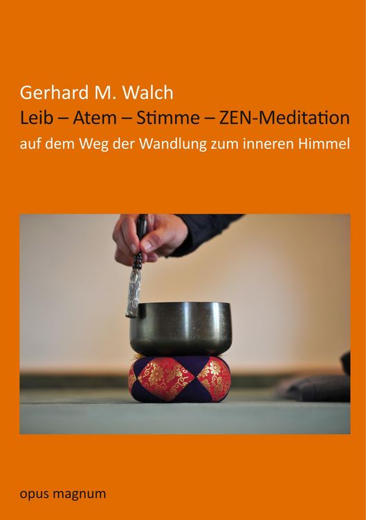 Produktbild: Leib - Atem - Stimme - ZEN-Meditation