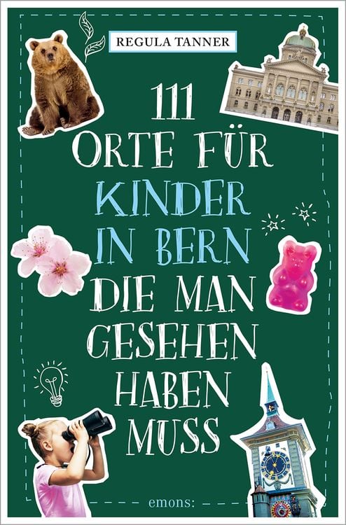 Bild vom Artikel 111 Orte für Kinder in Bern, die man gesehen haben muss vom Autor Regula Tanner