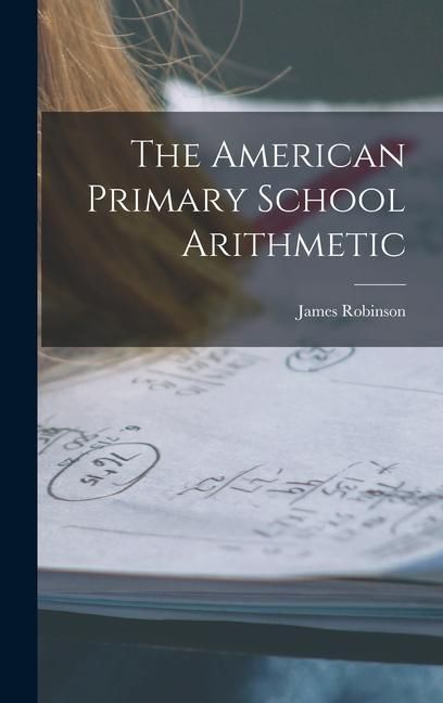 Produktbild: The American Primary School Arithmetic