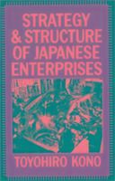 Produktbild: Kono, T: Strategy and Structure of Japanese Enterprises