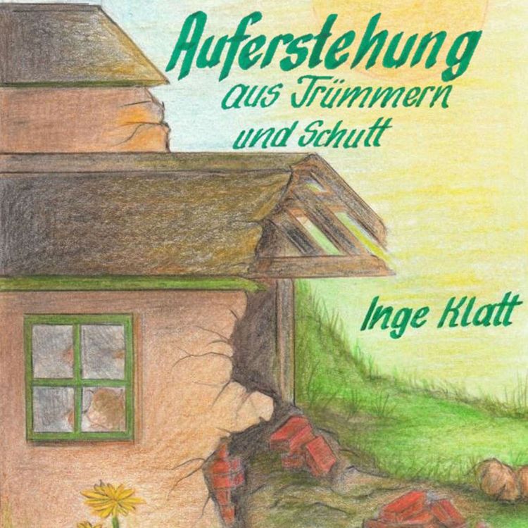 Produktbild: Auferstehung aus Tr&uuml;mmern und Schutt
