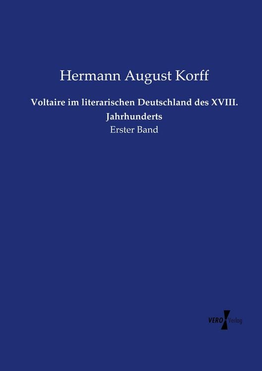 Produktbild: Voltaire im literarischen Deutschland des XVIII. Jahrhunderts