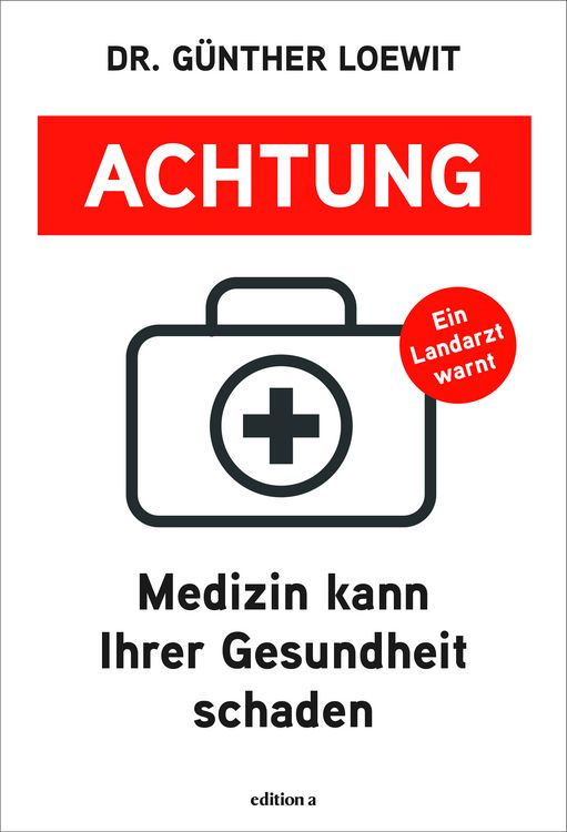 Produktbild: Achtung, Medizin kann Ihrer Gesundheit schaden
