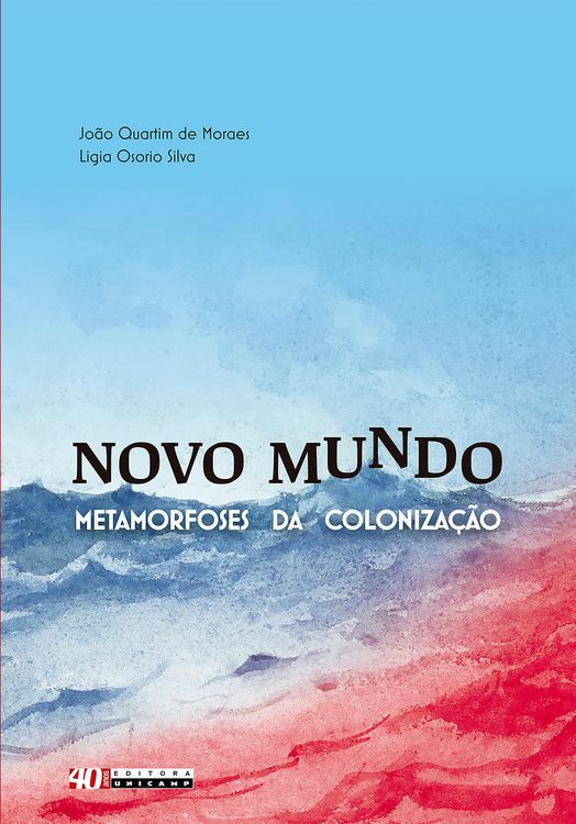 Produktbild: Novo Mundo: metamorfoses da coloniza&ccedil;&atilde;o