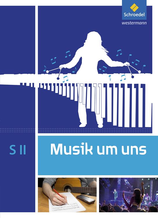 Produktbild: Musik um uns SII. Schulbuch
