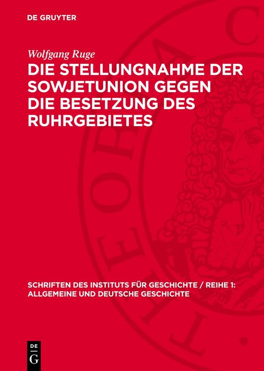 Produktbild: Die Stellungnahme der Sowjetunion gegen die Besetzung des Ruhrgebietes